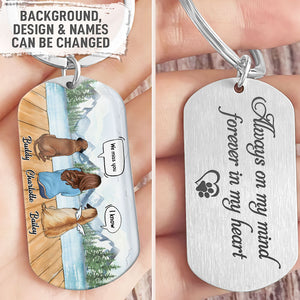 Still Talk About You, Always On My Mind, Personalized Keychain, Memorial Gift For Dog Lover