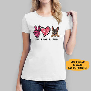 Peace Love Dog, Custom T Shirt, Personalized Gifts for Dog Lovers