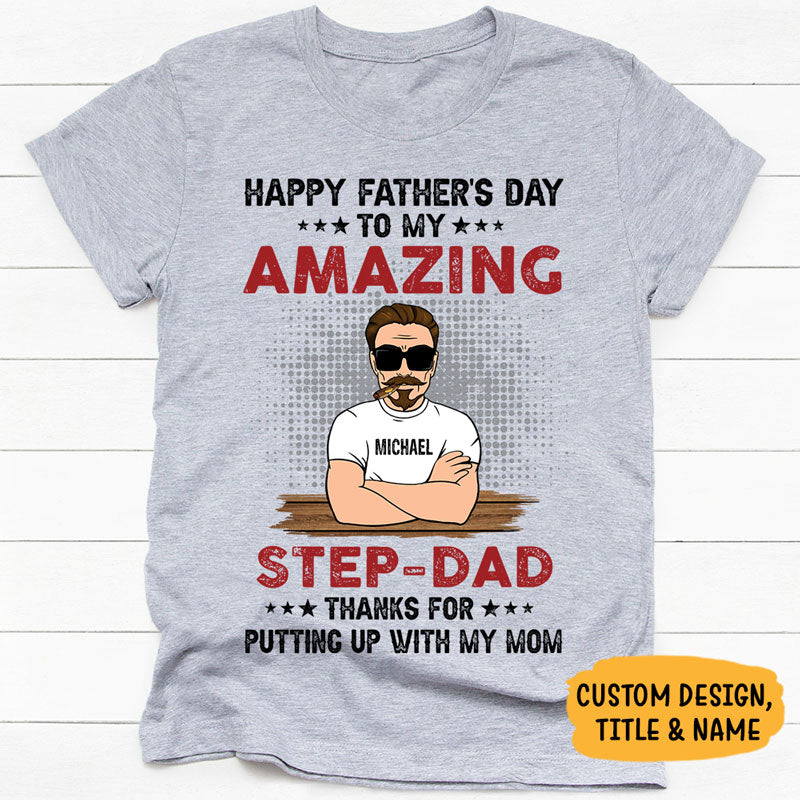Happy Father's Day To Bonus Dad Old Man, Personalized Shirt, Father's Day Gift