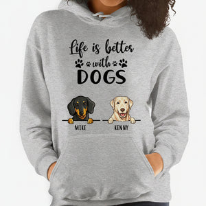 Life is Better, Personalized Custom Hoodie, Sweater, T shirts, Christmas Gift for Dog Lovers