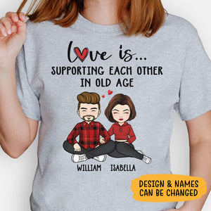 Love Is Supporting Each Other, Personalized Shirt, Custom Anniversary Gift For Couple