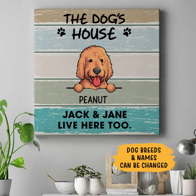 Live Here Too, Personalized Square Canvas, Custom Gift for Dog Lovers