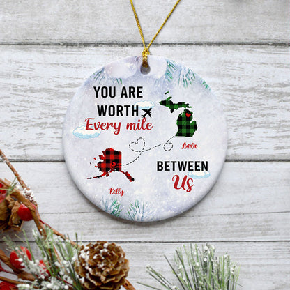 You Are Worth Every Mile Between Us Long Distance, Personalized State Ornaments, Custom Christmas Gift
