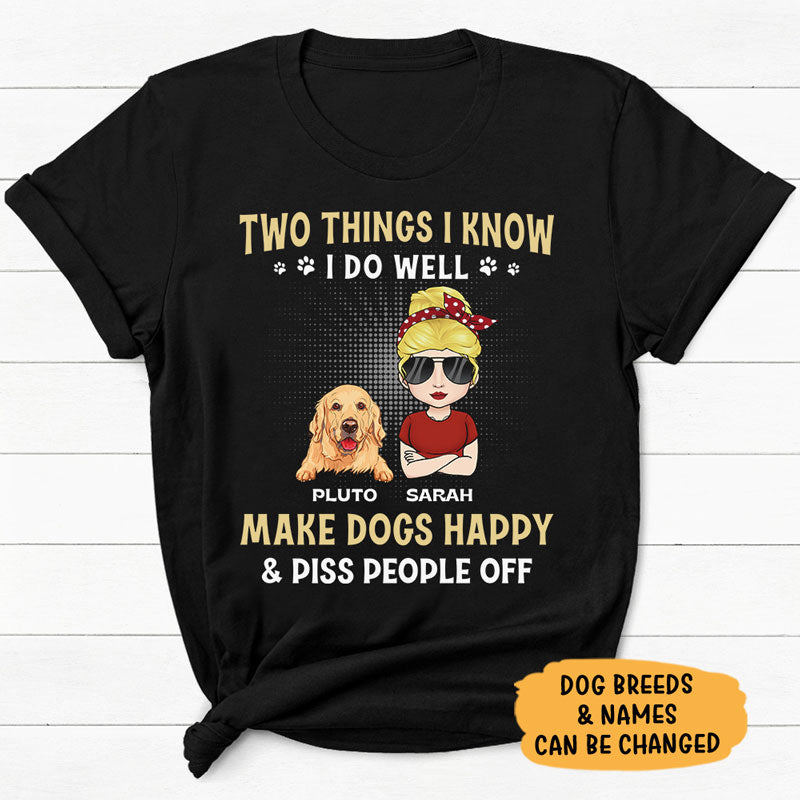 Two Things I Know I Do Well, Personalized Shirt, Gifts For Dog Mom, Mother's Day Gifts
