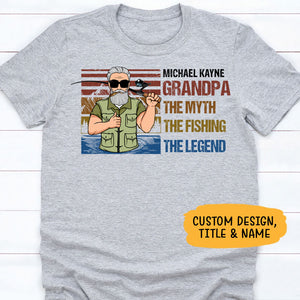 The Myth The Fishing The Legend Old Man, Personalized Fishing Shirt, Father's Day Gift
