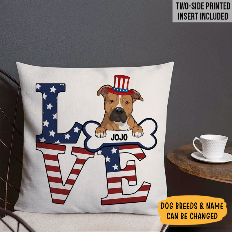 Love, 4th Of July Pillow, Personalized Pillows, Custom Gift for Dog Lovers