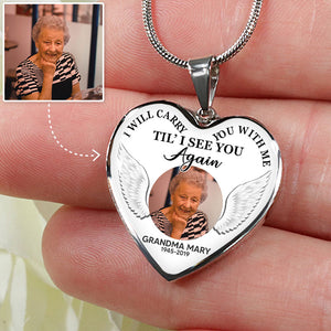 I Will Carry You With Me Til' I See You Again, Custom Photo, Luxury Heart Necklace