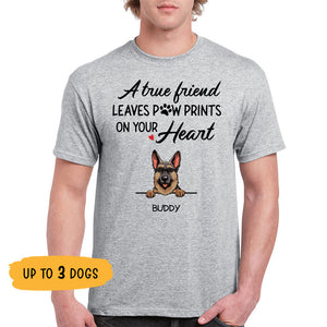 True Friend Leaves Paw Prints, Personalized Dogs Shirt, Customized Gifts for Dog Lovers, Custom Tee