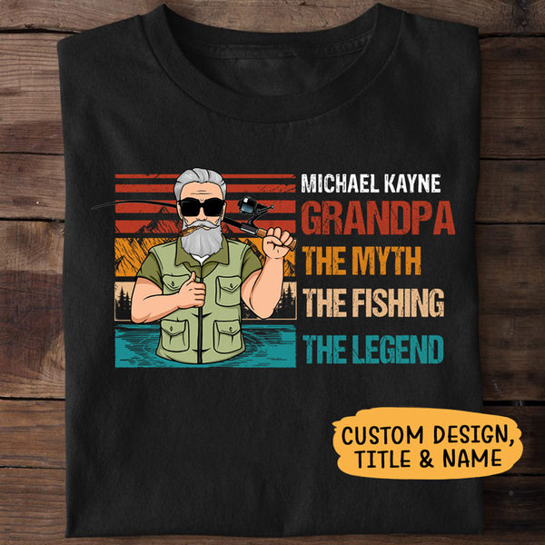 The Myth The Fishing The Legend Old Man, Fishing Shirt, Personalized F -  PersonalFury