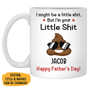 We Might Be Little Shits, Personalized Accent Mug, Gift For Mom, Gift For Dad