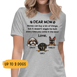Money Can Buy A Lot Of Things, Custom T Shirt, Personalized Gifts for Dog Lovers