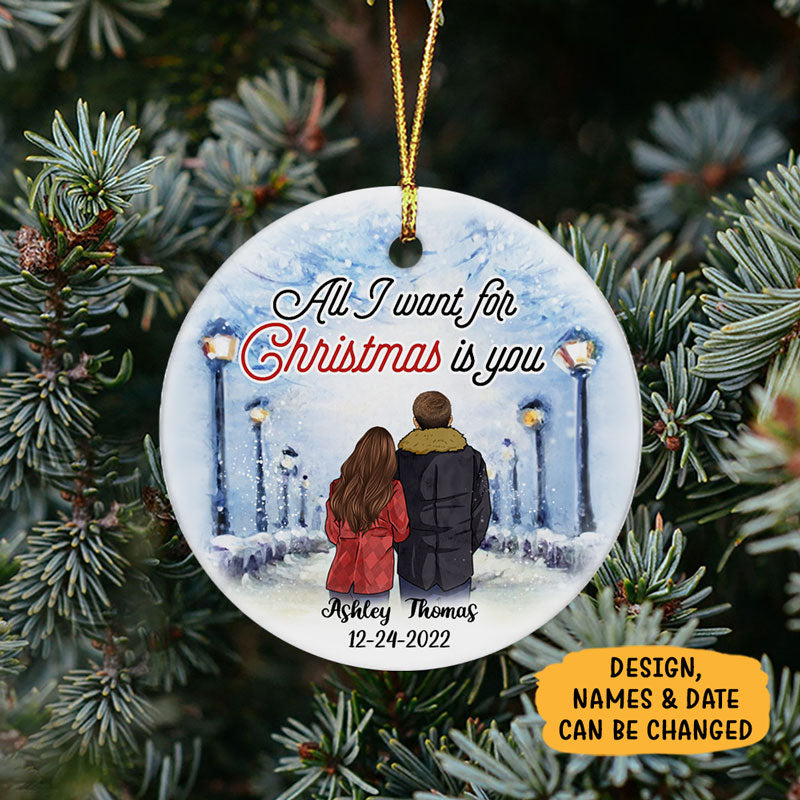 All I want for Christmas, Personalized Circle Ornaments, Anniversary Gifts