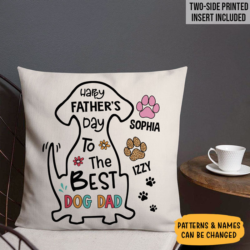 Happy Father's Day Best Dog Dad, Personalized Pillows, Custom Gift for Dog Lovers