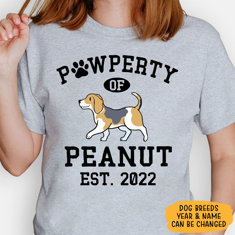 Pawperty Of Beagle Personalized Shirt, Custom Gifts For Dog Lovers