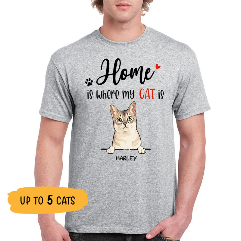 Home Is Where My Cats Are, Custom Shirt, Personalized Gifts for Cat Lovers