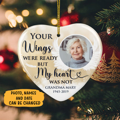 Your Wings Were Ready But My Heart Was Not, Personalized Memorial Ornaments, Father's Day gift