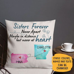 Long Distance Sisters Forever, Personalized State Colors Pillow, Custom Moving Gift For Sister