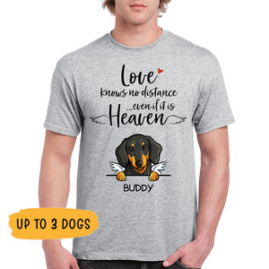 Love Knows No Distance, Custom Dog Memorial T Shirt, Personalized Gifts for Dog Lovers