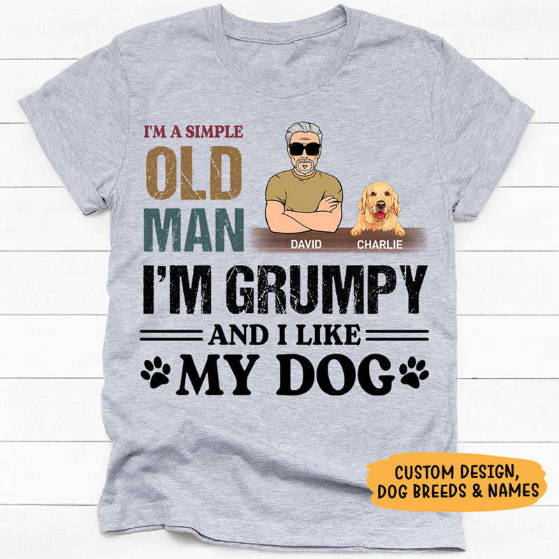 I'm Grumpy And I Like My Dogs, Personalized Shirt, Gifts For Dog Lovers