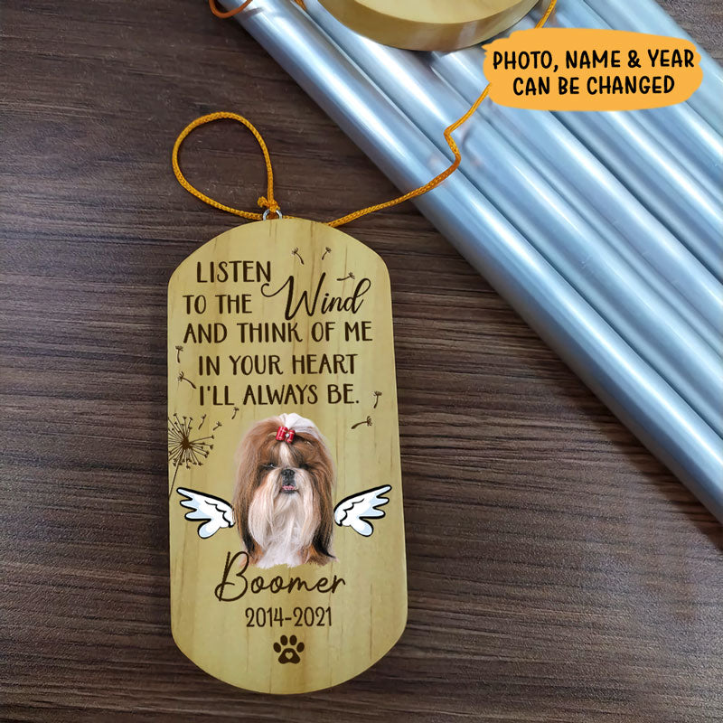 Listen To The Wind And Think Of Me, Personalized Wind Chimes, Custom Photo, Memorial Gifts For Dog Lovers