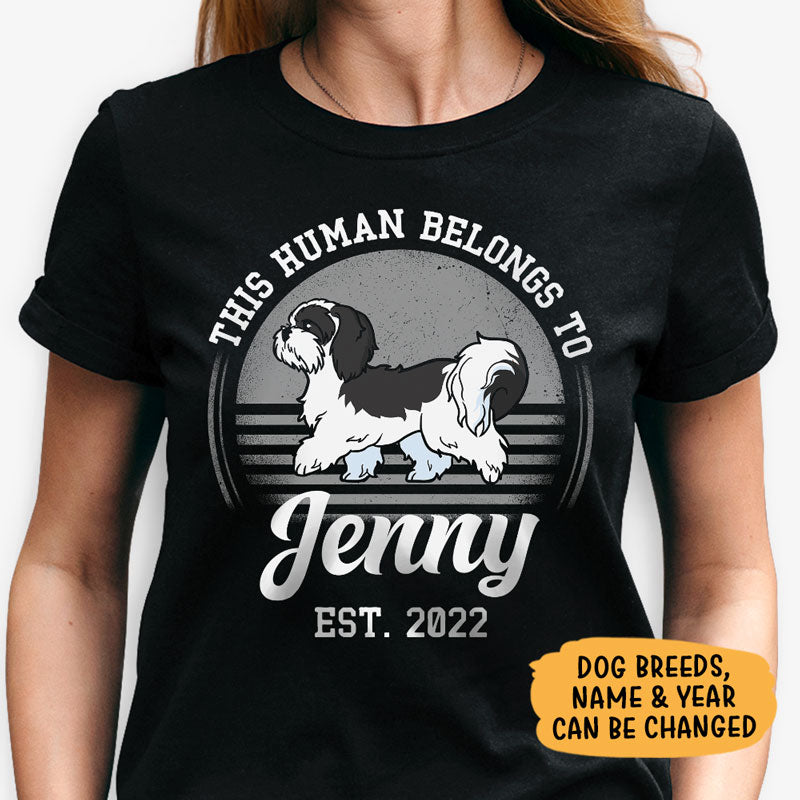 This Human Belongs To Dog, Personalized Shirt, Funny Gifts For Dog Lovers