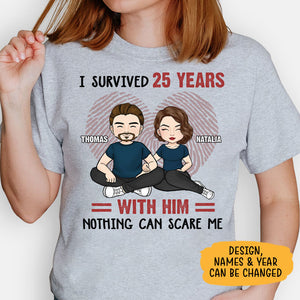 Nothing Can Scare Me, Personalized Shirt, Anniversary Gifts For Couple