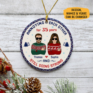 Annoying Each Other For Many Years, Personalized Christmas Ornaments, Gift For Couples