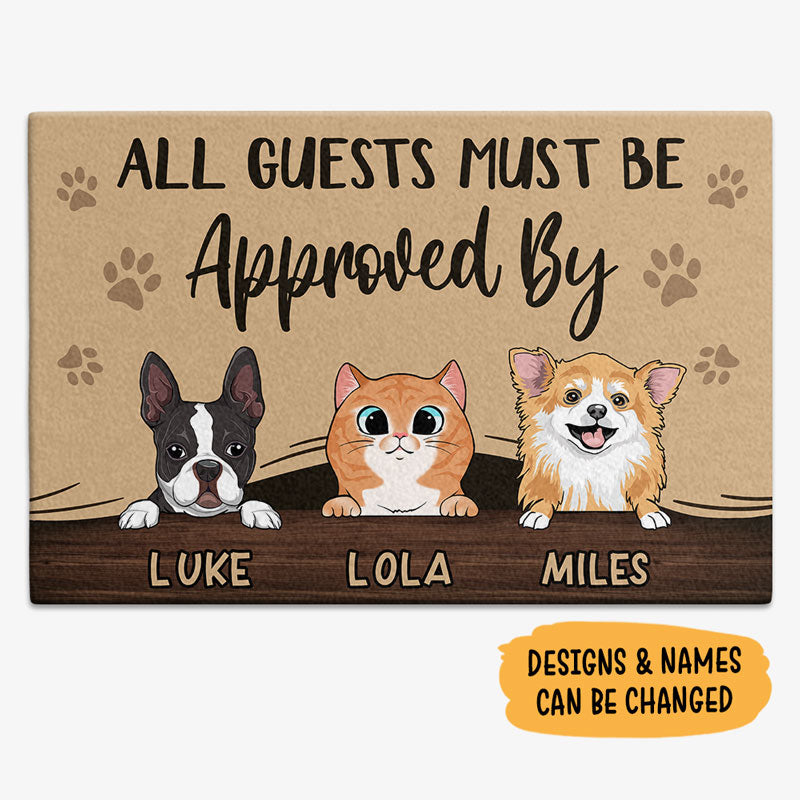 All Guest Must Be Approved By, Custom Doormat, Personalized Doormat, New Home Gift, Gift For Pet Lovers
