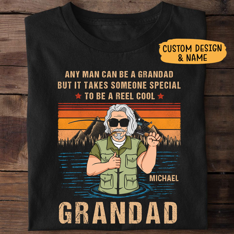 Any Man Can Be A Grandad Old Man, Fishing Shirt, Personalized Father's Day Shirt