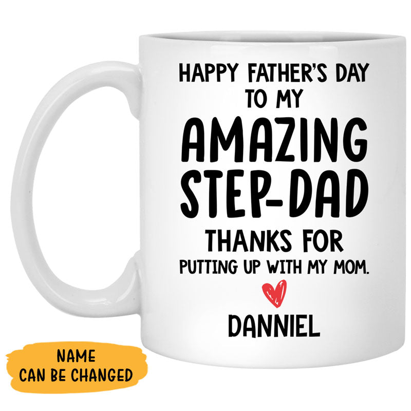 Happy Father's Day To My Amazing Step-Dad, Personalized Mug, Funny Father's Day gifts