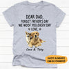 Forget Father's Day I Woof You, Personalized Shirt, Gift For Dog Lovers, Custom Photo