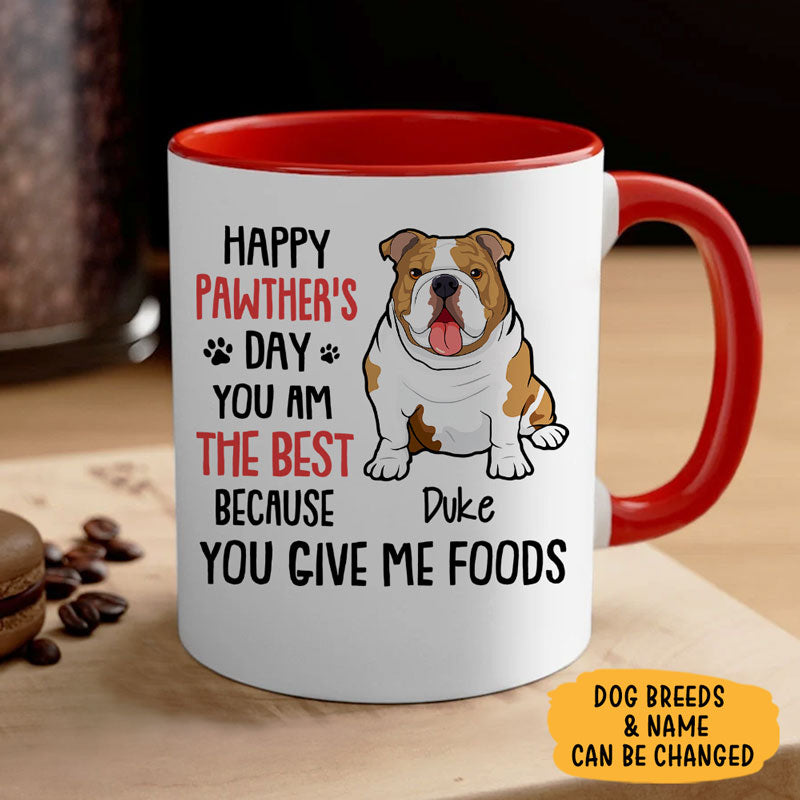 You Am The Best, Personalized Accent Mug, Father's Day Gifts, Gift For Dog Lovers