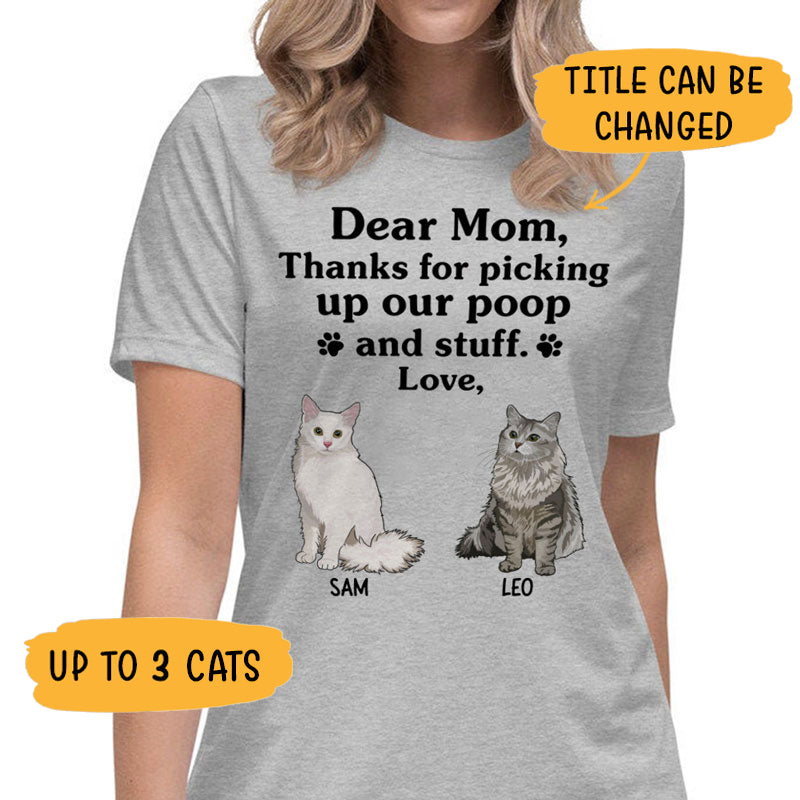 Thanks For Picking Up Our Poop And Stuff, Funny Personalized Shirt, Custom Gift for Cat Lovers, Custom Tee