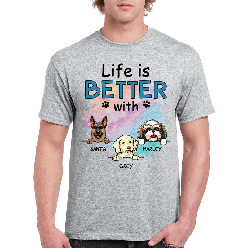 Funny dog shirt, personalized gift for dog lovers - Life is better with Dogs, Custom T-Shirt