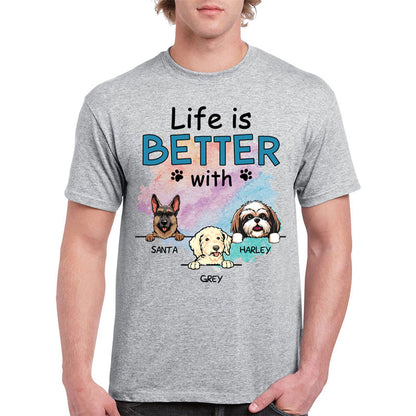 Funny dog shirt, personalized gift for dog lovers - Life is better with Dogs, Custom T-Shirt