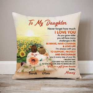 Personalized Gift To Daughter, Granddaughter Sunflower, Never Forget How Much I Love You, Custom Pillow