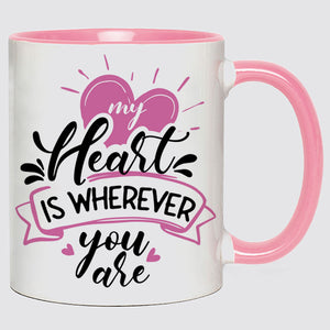 My Heart Is Wherever You Are, Personalized Accent Mug, Valentine Gifts For Him, Gifts For Her