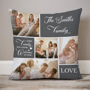Every Family Has A Story, Personalized Pillows, Custom Photo Collage, Custom Gift For Family
