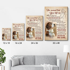 The Moment That You Left Me, Personalized Custom Photo Canvas, Custom Gift for Pet Lovers, Memorial Gift