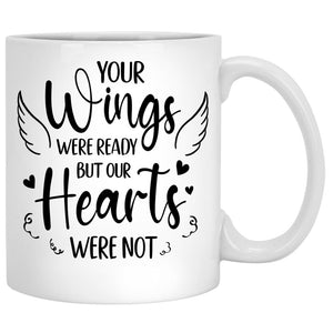 Your Wings Were Ready But My Heart Was Not, Personalized Mug, Memorial Gift, Gift For Dog Lovers