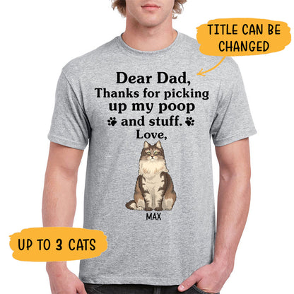 Thanks For Picking Up Our Poop And Stuff, Funny Personalized Shirt, Custom Gift for Cat Lovers, Custom Tee