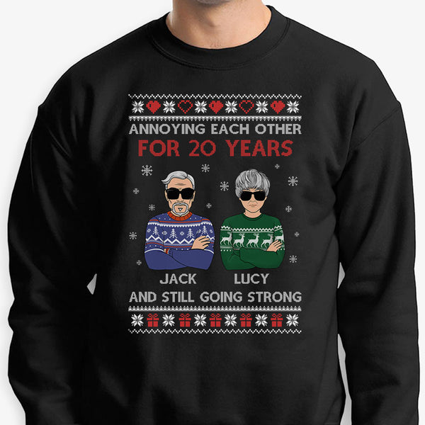 Annoying Each Other And Still Going Strong - Gift For Couple - Personalized Ugly Sweater Designed By Dictum Strong