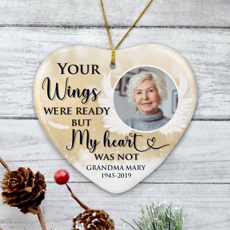 Your Wings Were Ready But My Heart Was Not, Personalized Memorial Orna ...