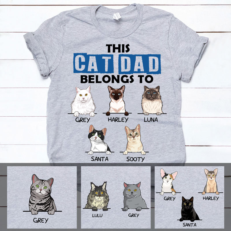 This Cat Dad Belongs To, Custom Shirt, Personalized Gifts for Cat Lovers