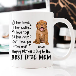 I Love Treats I Love Walkies, Personalized Mug, Gift For Dog Mom, Mother's Day Gift, Custom Photo