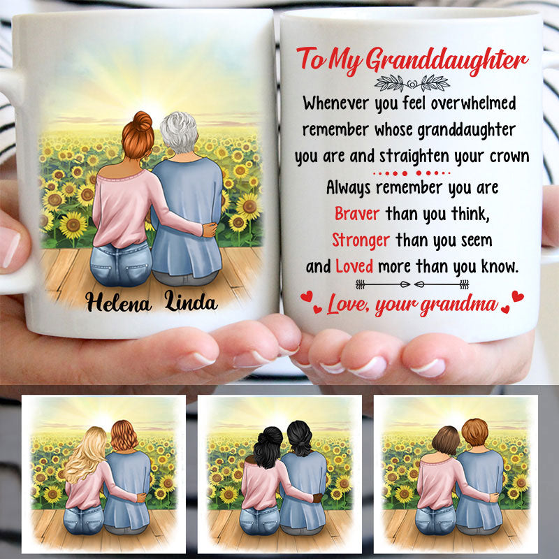 To my granddaughter Whenever you feel overwhelmed, Sunflower field, Custom mugs, Personalized gifts