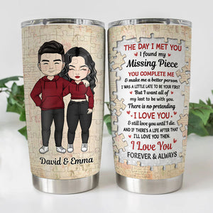 You Complete Me And Make Me A Better Person, Personalized Tumbler Cup, Anniversary Gifts For Couple