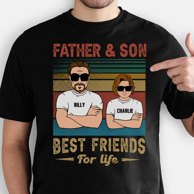 Father and Son Best Friends For Life, Personalized Father's Day Shirt