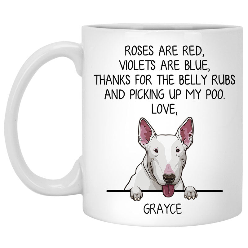 Roses are Red, Funny Bull Terrier Personalized Coffee Mug, Custom Gifts for Dog Lovers