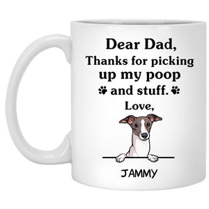 Thanks for picking up my poop and stuff, Funny Italian Greyhound Personalized Coffee Mug, Custom Gifts for Dog Lovers
